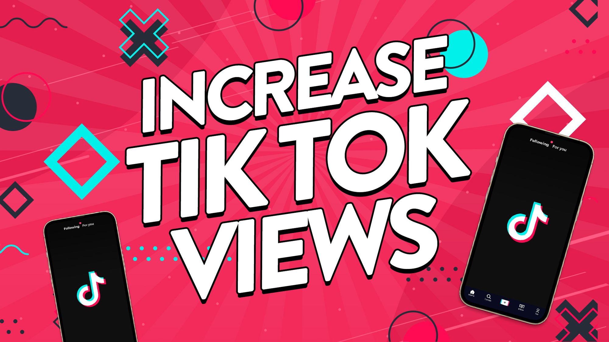 Ways to Increase TikTok Views